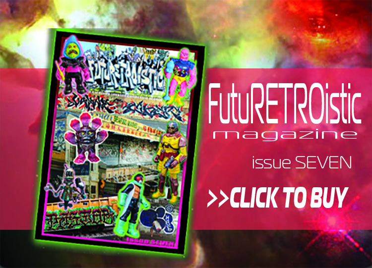 FutuRETROistic magazine #7 cover. Link to get magazine